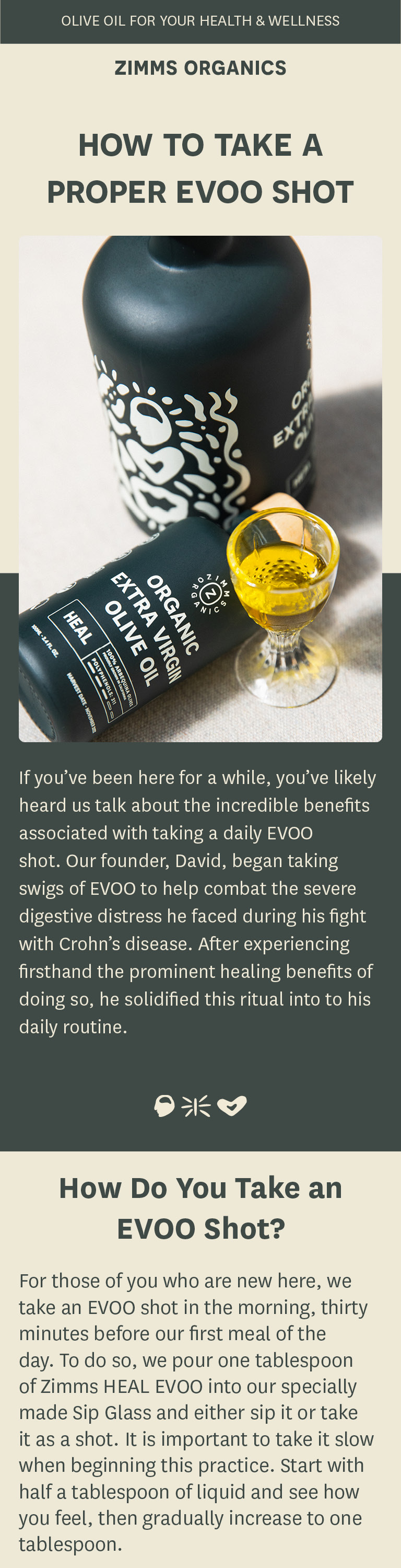 If you’ve been here for a while, you’ve likely heard us talk about the incredible benefits associated with taking a daily EVOO shot.